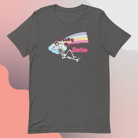 Cripling Anxiety Barbie Tee