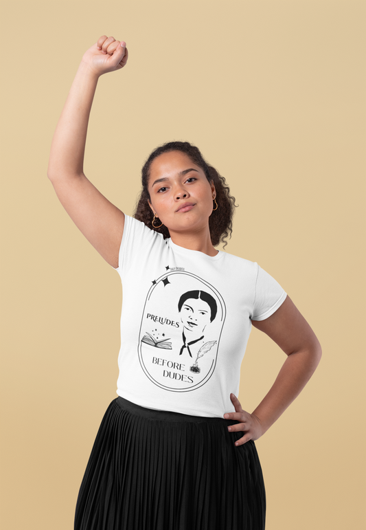 Preludes before Dudes Emily Dickenson T-shirt