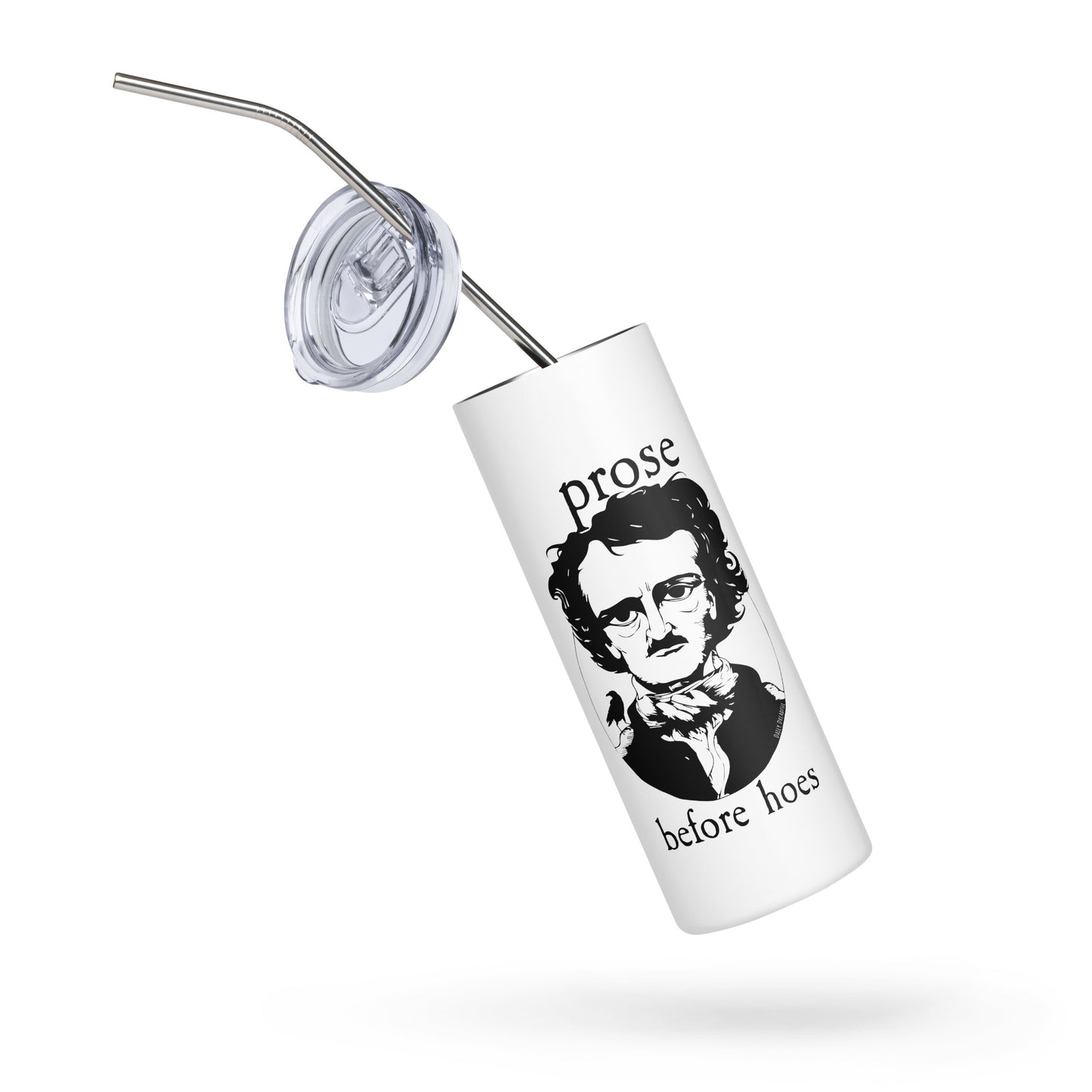 Prose b4 Hoes Stainless steel tumbler