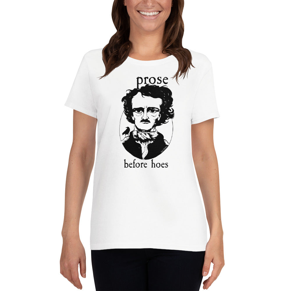 white "Prose b4 hoes" women's short sleeve t-shirt, women's short sleeve tee, women's short sleeve tee shirt from Daily Dreadful