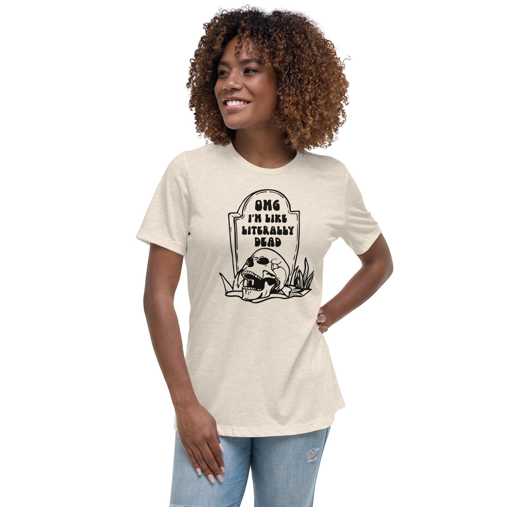 heather "OMG Dead" women's relaxed t-shirt, women's tee from daily dreadful