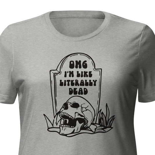 athletic grey "OMG Dead" Women's relaxed tri-blend t-shirt from Daily Dreadful
